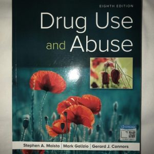 Drug Use and Abuse (8th Edition)