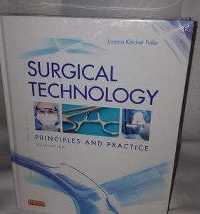 Surgical Technology Principles and Practice (6th Edition)