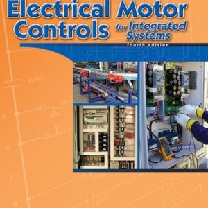 Electrical Motor Controls for Integrated Systems (4th Edition)