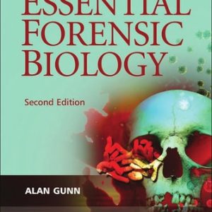 Essential Forensic Biology (2nd Edition)