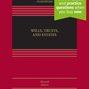 Wills, Trusts, and Estates, Eleventh Edition [Connected eBook with Study Center] (11th Edition)