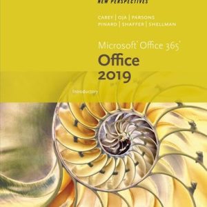 New Perspectives Microsoft Office 365 & Office 2019 Introductory (1st Edition)