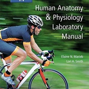 HUMAN ANATOMY & PHYSIOLOGY, CAT VERSION. (13th Edition)