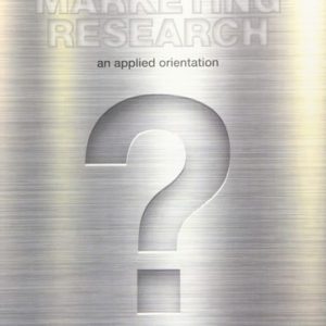 Marketing Research An Applied Orientation (7th Edition)