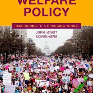 Social Welfare Policy Responding to a Changing World (2nd Edition)