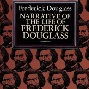 Narrative of the Life of Frederick Douglass (1st Edition)