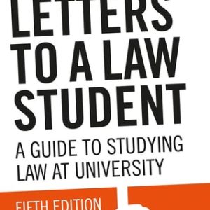 Letters to a Law Student (5th Edition)