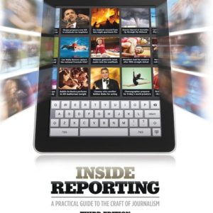 Inside Reporting (3rd Edition)