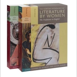 The Norton Anthology of Literature by Women The Traditions in English (3rd Edition)