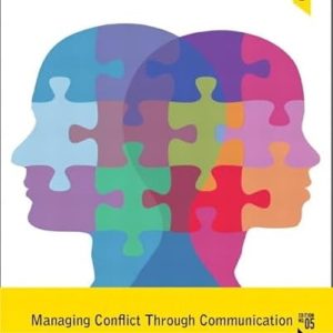 Managing Conflict Through Communication (5th Edition)
