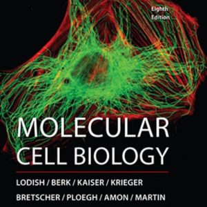 Molecular Cell Biology (8th Edition)