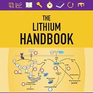 The Lithium Handbook Stahl's Handbooks (1st Edition)