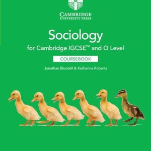 Cambridge IGCSE(TM) and O Level Sociology Coursebook with Digital Access (2 Years) (2nd Edition)