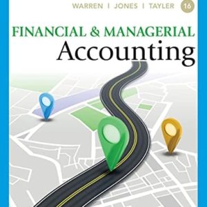 Financial and Managerial Accounting (16th Edition)