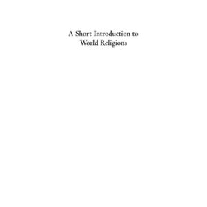 A Short Introduction to World Religions (3rd Edition)