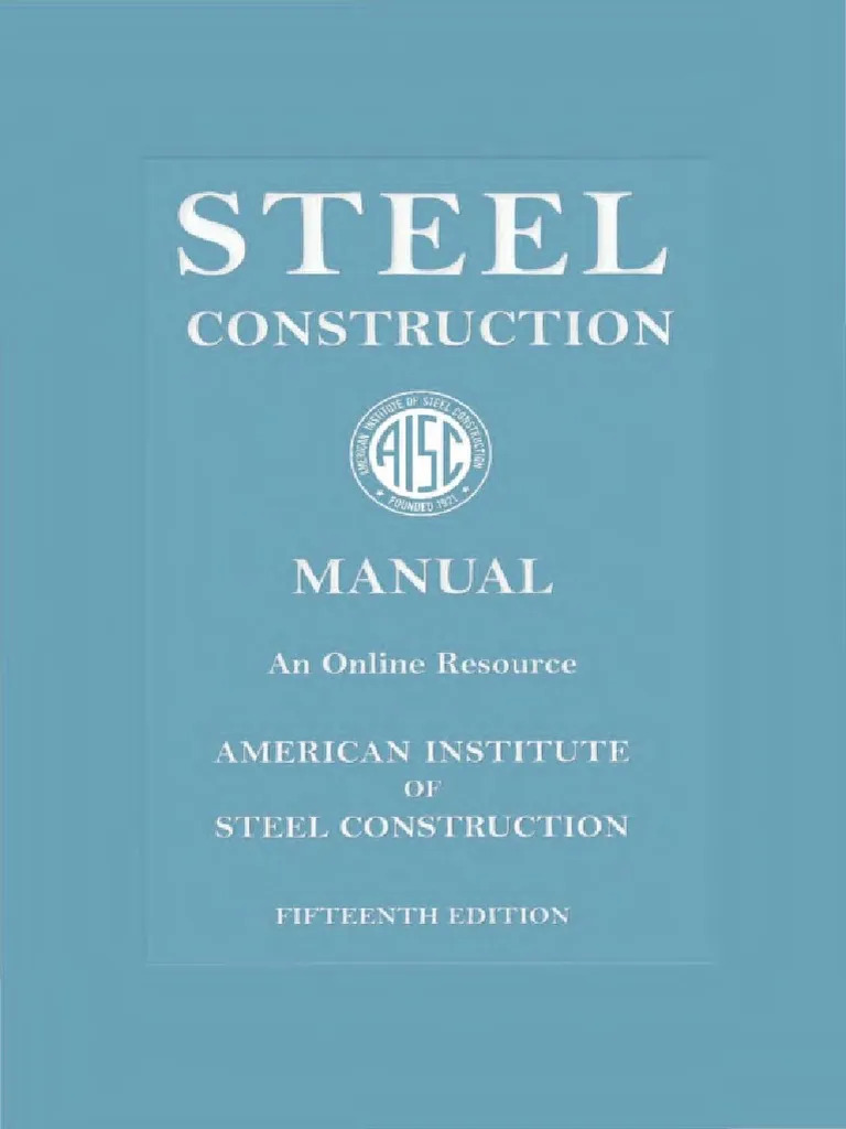 Steel Construction Manual (15th Edition)