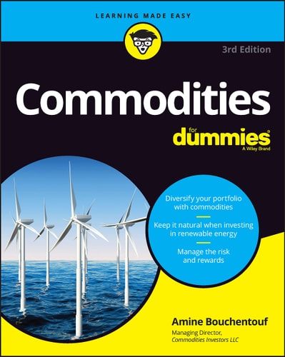 Commodities For Dummies (3rd Edition)