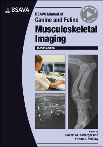 BSAVA Manual of Canine and Feline Musculoskeletal Imaging (2nd Edition)