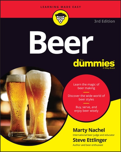Beer For Dummies (3rd Edition)