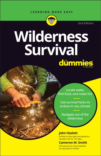 Wilderness Survival For Dummies (2nd Edition)
