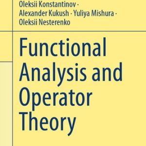 Functional Analysis and Operator Theory (2024th Edition)