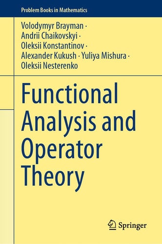 Functional Analysis and Operator Theory (2024th Edition)