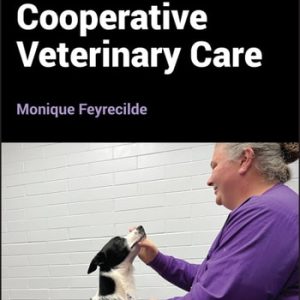 Cooperative Veterinary Care (2nd Edition)