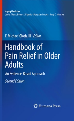 Handbook of Pain Relief in Older Adults (An Evidence-Based Approach) (2nd Edition)