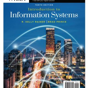 Introduction to Information Systems (10th Edition)