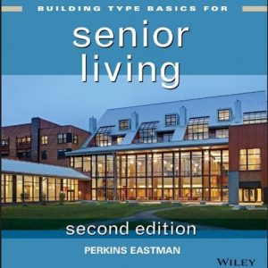 Building Type Basics for Senior Living (2nd Edition)