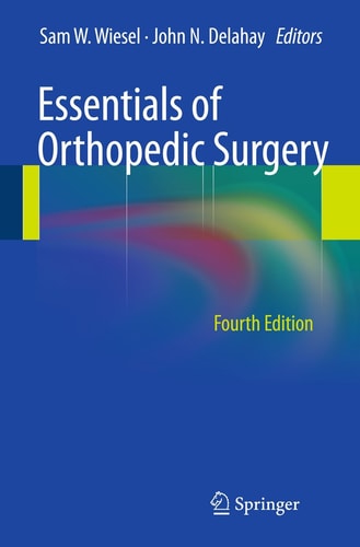 Essentials of Orthopedic Surgery (4th Edition)