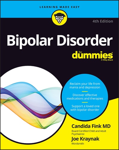 Bipolar Disorder For Dummies (4th Edition)