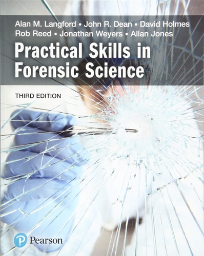 Practical Skills in Forensic Science (3rd Edition)