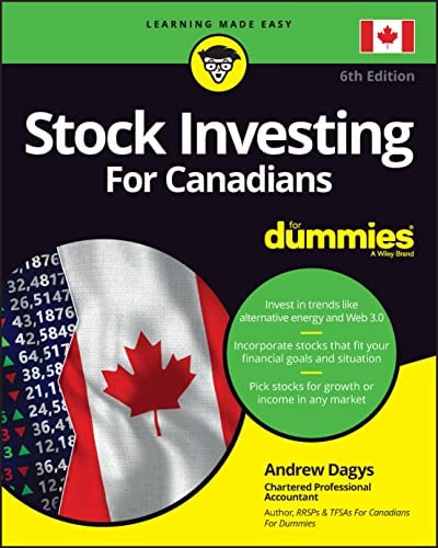 Stock Investing For Canadians For Dummies (6th Edition)