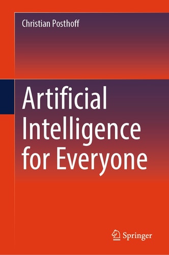 Artificial Intelligence for Everyone (2024th Edition)
