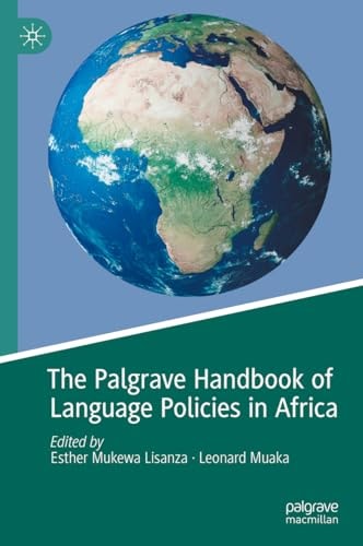 The Palgrave Handbook of Language Policies in Africa (2024th Edition)