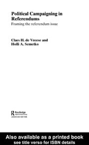 Political Campaigning In Referendums (1st Edition)
