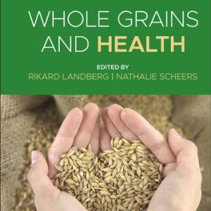 Whole Grains and Health (2nd Edition)