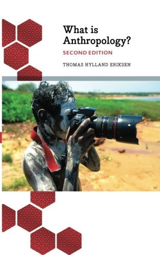 What is Anthropology? (2nd Edition)