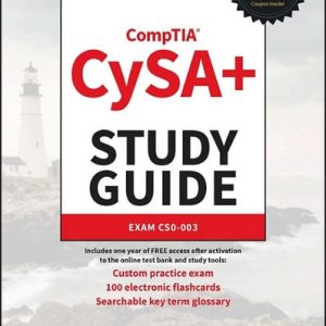 CompTIA CySA+ Study Guide: Exam CS0-003 (1st Edition)