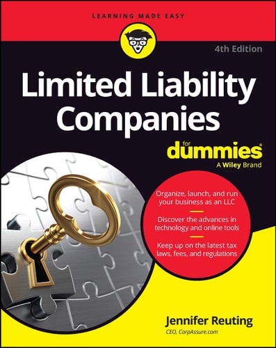 Limited Liability Companies For Dummies (4th Edition)