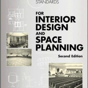 Time-Saver Standards for Interior Design and Space Planning (2nd Edition)