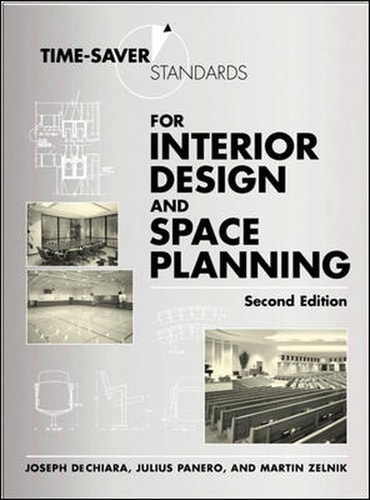 Time-Saver Standards for Interior Design and Space Planning (2nd Edition)