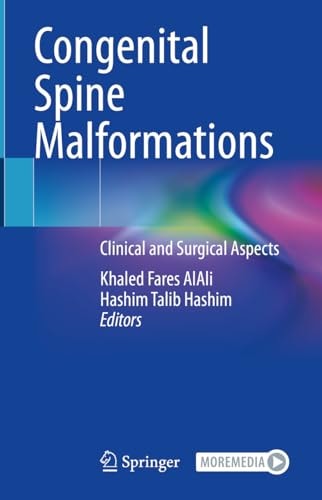Congenital Spine Malformations (Clinical and Surgical Aspects) (2024th Edition)