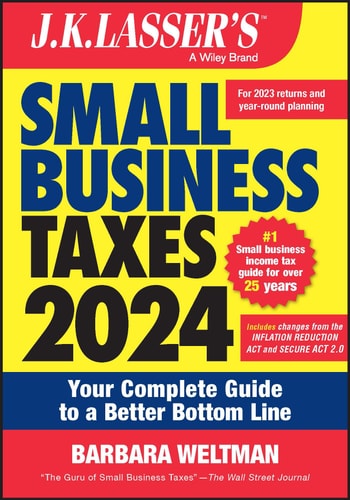 J.K. Lasser's Small Business Taxes 2024 (Your Complete Guide to a Better Bottom Line) (3rd Edition)