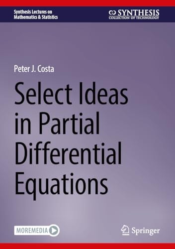 Select Ideas in Partial Differential Equations (2nd Edition)