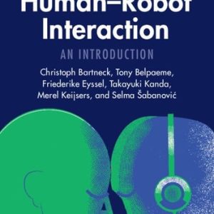 Human-Robot Interaction (An Introduction) (2nd Edition)