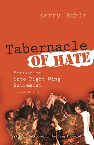 Tabernacle of Hate (Seduction into Right-Wing Extremism, Second Edition)