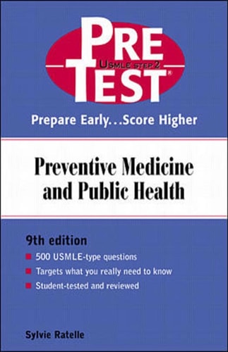 Preventive Medicine and Public Health PreTest Self-Assessment and Review (9th Edition)