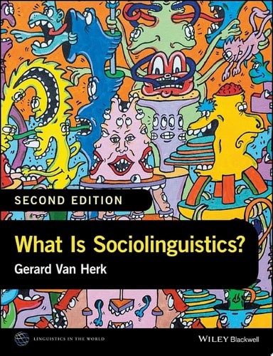 What Is Sociolinguistics? (2nd Edition)